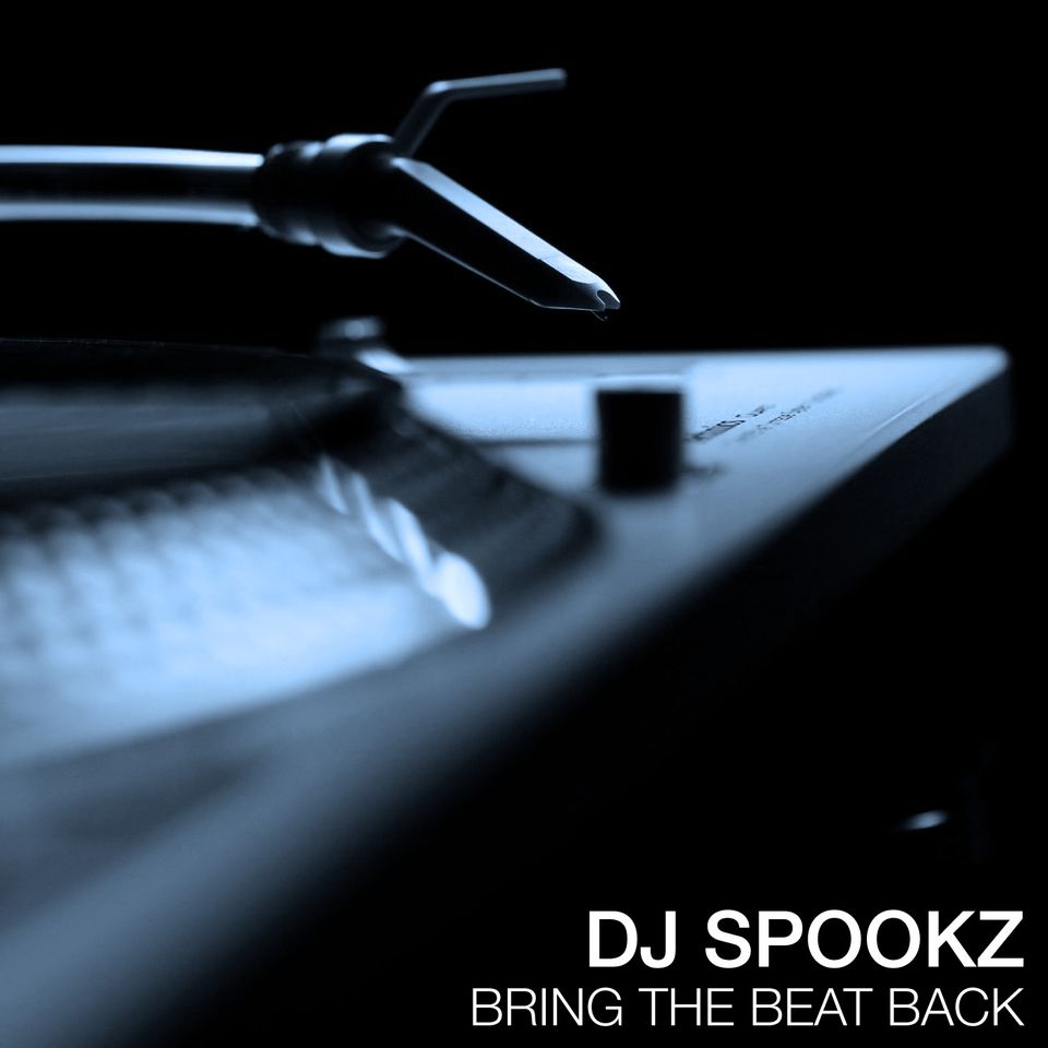 Dj Spookz - Bring The Beat Back (Artwork)